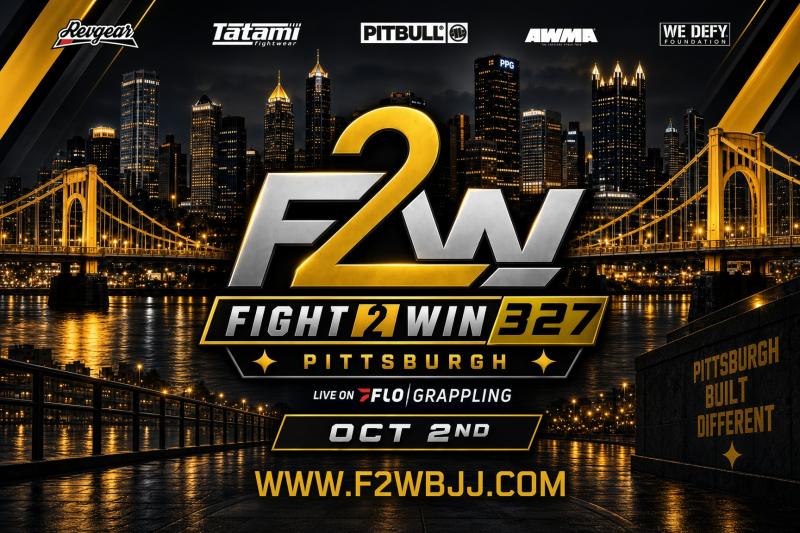 Fight 2 Win 327: Pittsburgh official event poster