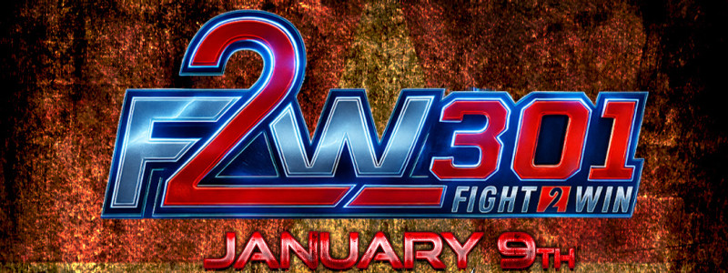 Fight To Win 301: Dallas - 01/09