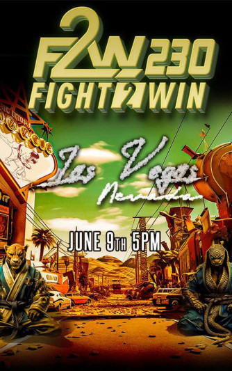 Fight To Win 230: Las Vegas
