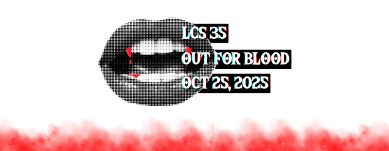LCS 35: Out For Blood - 10/25