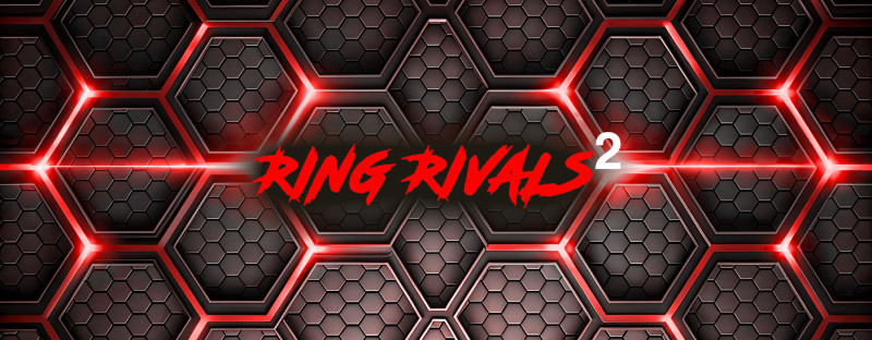 DCS: Ring Rivals 2 – 12/13
