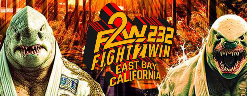 Fight To Win 232 : East Bay - 06/24